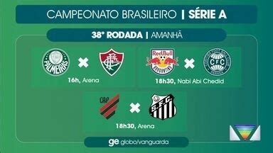 Link Vanguarda Veja os jogos da penúltima rodada do Brasileirão