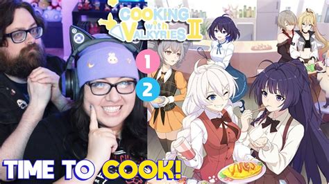 A Fresh Start Watching Cooking With Valkyries S2 Ep 1 And 2