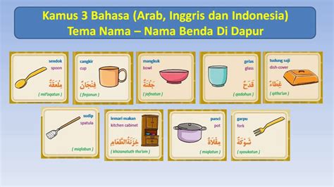 Kamus 3 Bahasa Arab Inggris Dan Indonesia Tema Nama Nama Benda Di Dapur Youtube