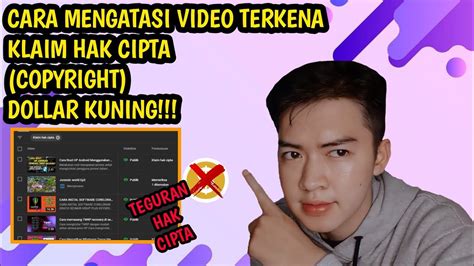 CARA MENGATASI KONTEN VIDEO YANG TERKENA KLAIM HAK CIPTA COPYRIGHT