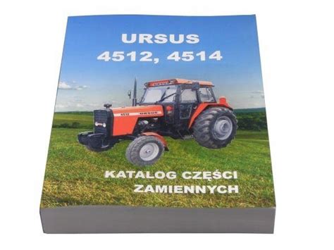 Katalog MF4 URSUS 4512 4514 z przednim napędem KATALOG 4512 za 105 zł z