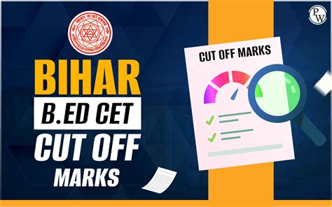 Bihar B Ed Cet Cut Off Marks Previous Year Cut Off Marks