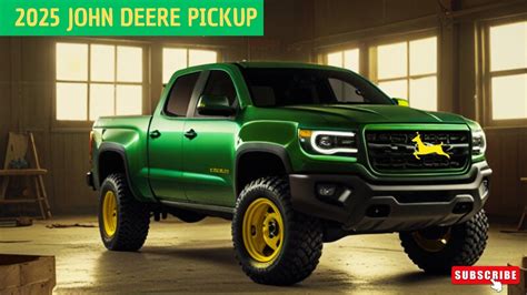 In Depth Review 2025 John Deere Pickup A Blend Of Traditional