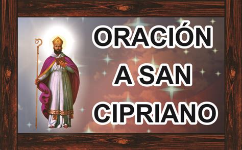 Oración De San Cipriano Para Enamorar Aprende Cómo Hacerla