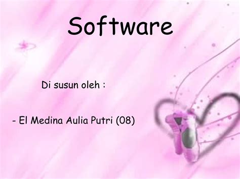 Pengertian Dan Jenis Jenis Software Ppt