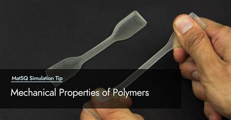 mechanical properties  polymers materials square
