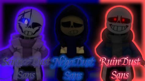 Dusty Dust Sans Fights Renewed Ruin Dust Sans Negadust Sans