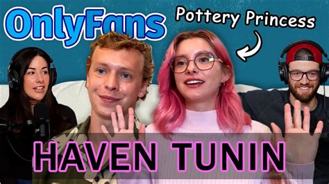 This Secret Onlyfans Niche Made Her Rich With Haven Tunin Pottery Princess Youtube