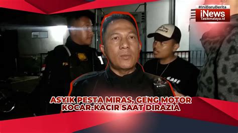 Asyik Pesta Miras Geng Motor Di Kota Tasikmalaya Kocar Kacir Saat