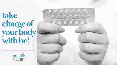 Take Charge Of Your Body With Birth Control Pandia Health