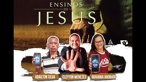 Ensinos de Jesus Primeira Lição O que Jesus ensinos sobre as