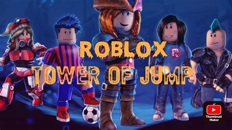 Roblox Tower Of Jump Gameplay Youtube