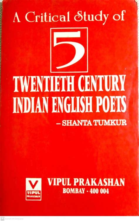 A Critical Study Of Five Th Century Indian English Poets Vipul