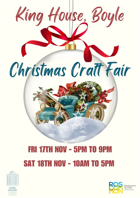 King House Christmas Craft Fair Extravaganza 2023 Visit King House Boyle