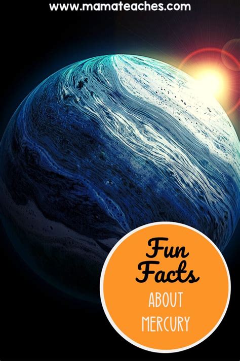 Fun Facts About Mercury - Mama Teaches