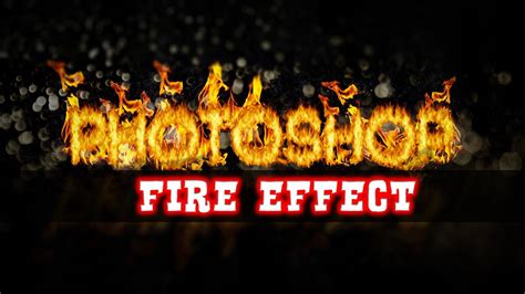 Photoshop Tutorial Fire Effect Filter Render Flames Youtube