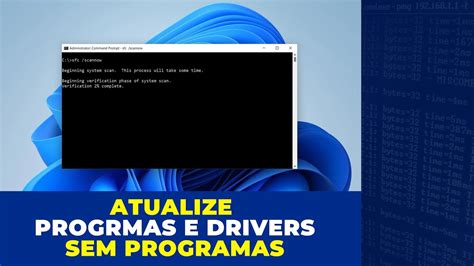 Atualização Drivers e Programas através do CMD YouTube