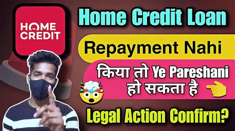 Home Credit Loan Not Repayment Rbi New Update Legal