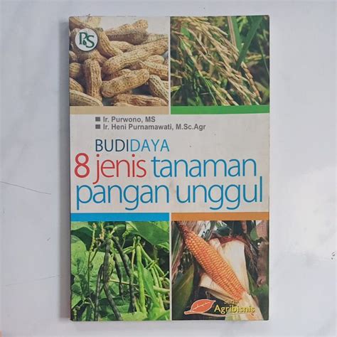 Jual Buku Budi Daya 8 Jenis Tanaman Pangan Unggul Shopee Indonesia