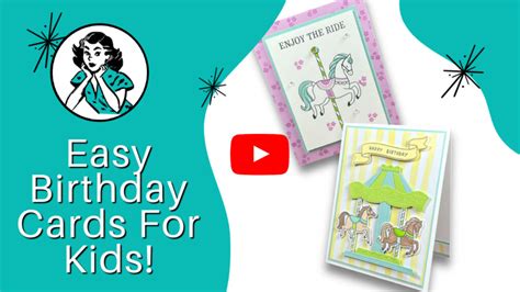 Birthday Cards For Kids: How To Make Them Easy & Fun!