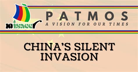 CHINA’S SILENT INVASION