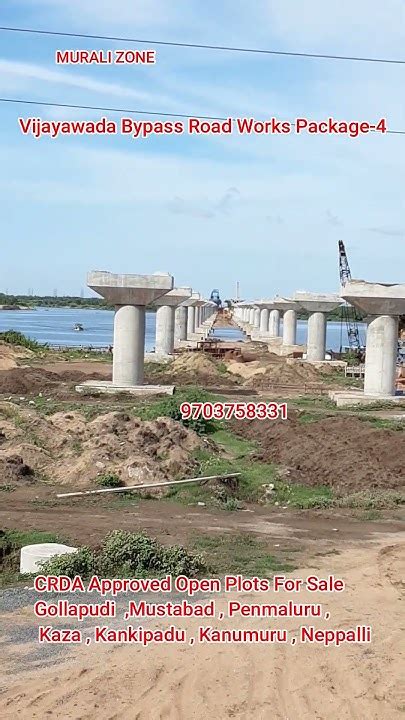 Vijayawada Bypass Road Package 4 Works At Gollapudi Krishna River