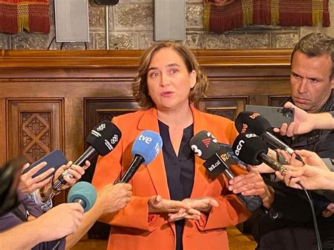 La Audiencia De Barcelona Reabre La Investigación A Ada Colau Por Las