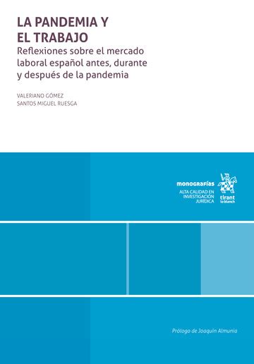 La Pandemia Y El Trabajo Reflexiones Sobre El Mercado Laboral Español