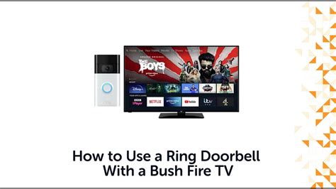 How To Use A Ring Doorbell With A Bush Fire Tv Youtube