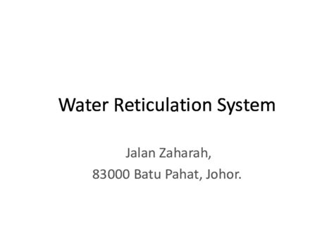 (PPT) Water Reticulation System