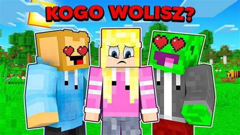 KOGO WOLISZ W Minecraft YouTube