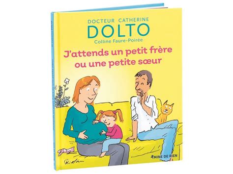 COLLECTION DOLTO J attends un petit frère ou une petite sœur