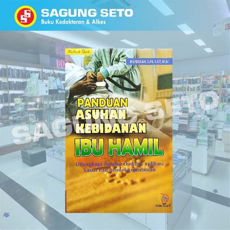 Jual Buku Panduan Asuhan Kebidanan Ibu Hamil Mufdlilah Shopee Indonesia