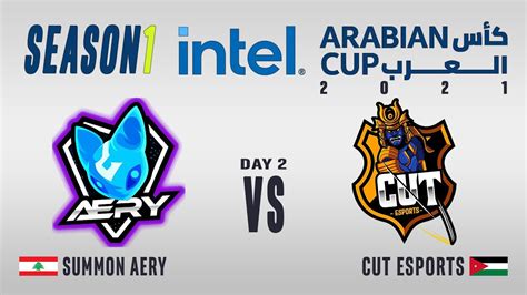 IAC 2021 Summon Aery vs CUT Esports كأس العرب 2021 الموسم الأول