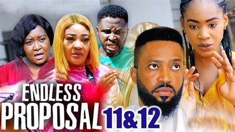 Endless Proposal Season 11 12 Frederick Leonard 2022 Latest Nigerian