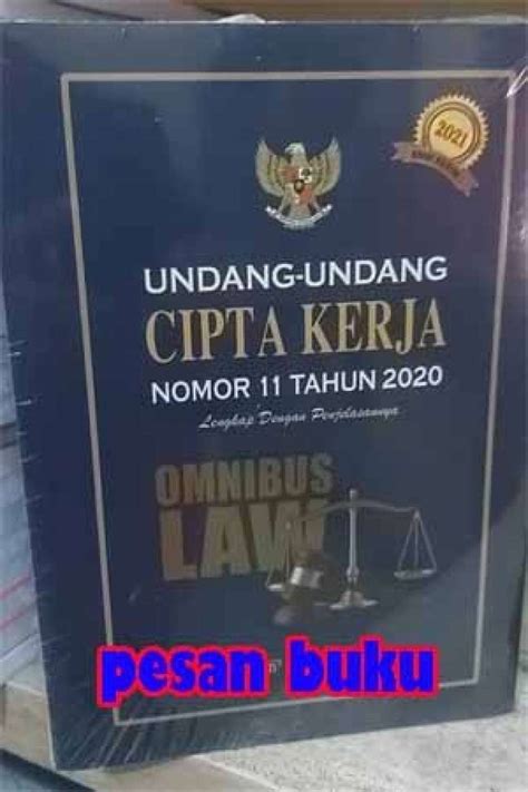 Jual Buku Undang Undang Cipta Kerja Nomor Tahun Omnibus Law Di