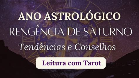 ANO ASTROLÓGICO 2024 Regência de Saturno Tendências e Conselhos