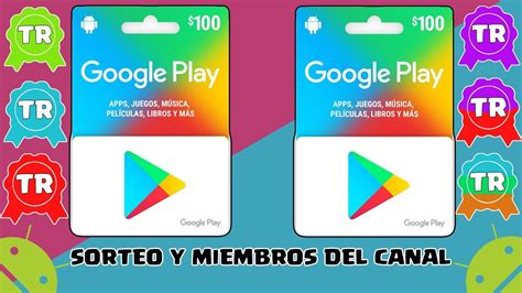 SORTEO DE LAS TARJETAS DE REGALO DE GOOGLE PLAY Y MIEMBROS DEL CANAL