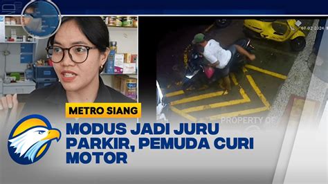 Modus Jadi Juru Parkir Pemuda Curi Motor YouTube