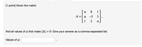 Solved Point Given The Matrixa A A A Find All Chegg