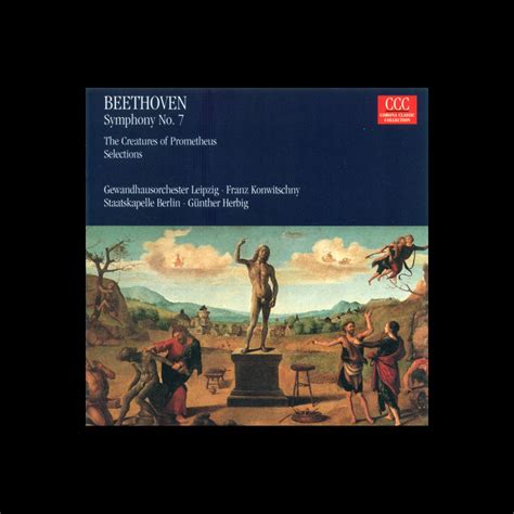 Beethoven Symphony No 7 The Creatures Of Prometheus By Franz