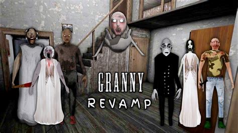 Granny Revamp All 11 Environment Atmosphere Granny Revamp New Game