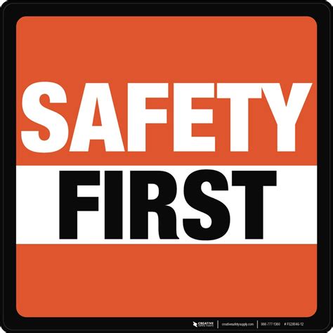 Safety First Floor Sign