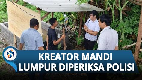 Kreator Mandi Lumpur Libatkan Lansia Diperiksa Polisi Mengaku Butuh