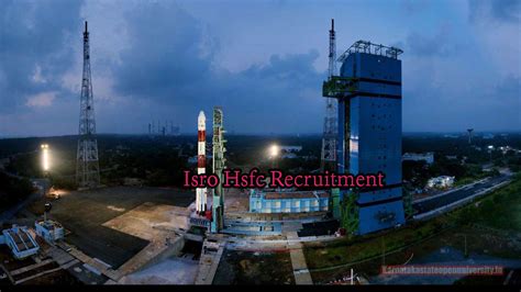 Isro Hsfc Recruitment Direct Link Notification Registration