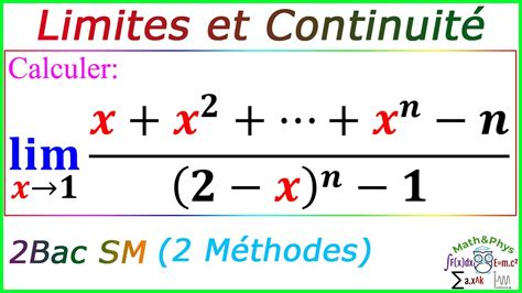 Calcul De Limites Limites Et Continuit Bac Sm Exercice