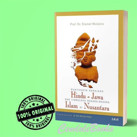 Jual Buku Runtuhnya Kerajaan Hindu Jawa Dan Timbulnya Negara Negara