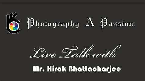 Astro Landscape Photography With Hirak Bhattacharjee Youtube