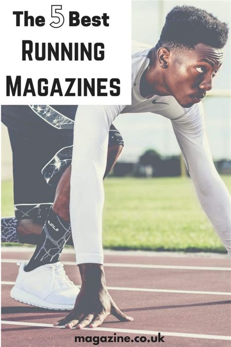 The 5 Best Running Magazines By Uk