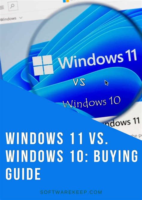 Windows 11 Vs Windows 10 What You Need To Know